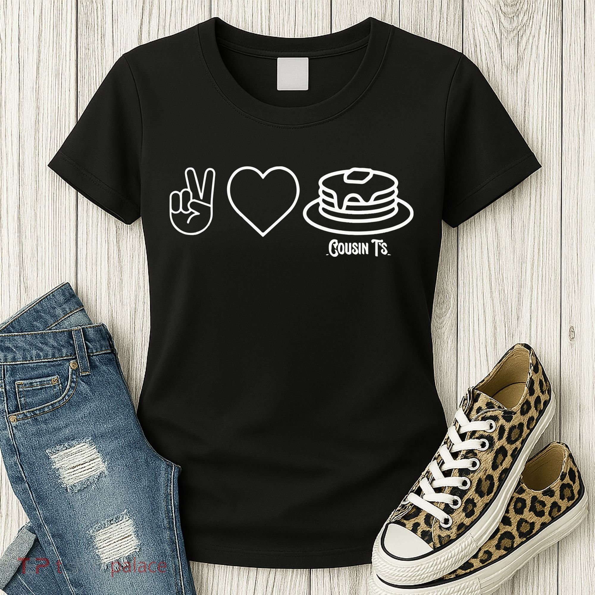 Peace Love Pancakes Cousin Women's T-Shirt
