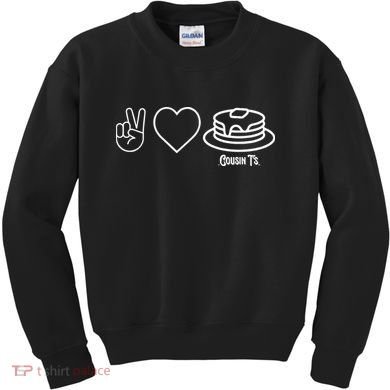 Peace Love Pancakes Cousin Kids Sweatshirt