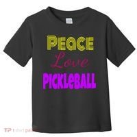 Peace Love Pickleball Toddler T-Shirt thumb 0