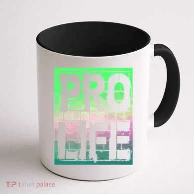 Pro Life Coffee Mug back