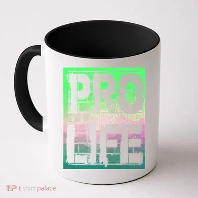 Pro Life Coffee Mug