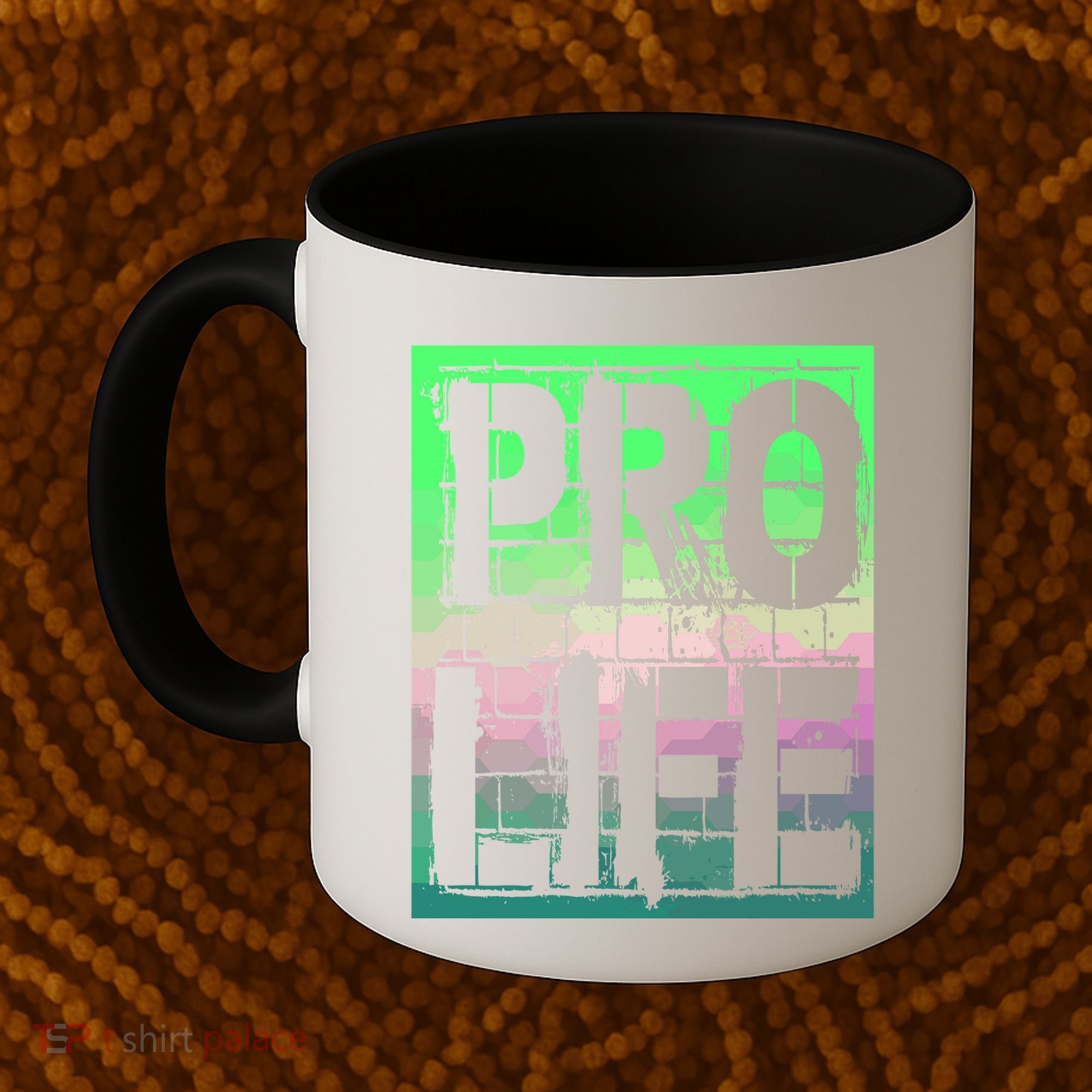 Pro Life Coffee Mug