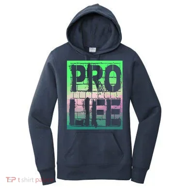 Pro Life Women's Hoodie