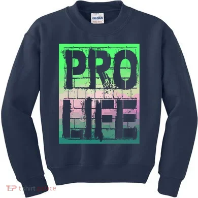 Pro Life Kids Sweatshirt