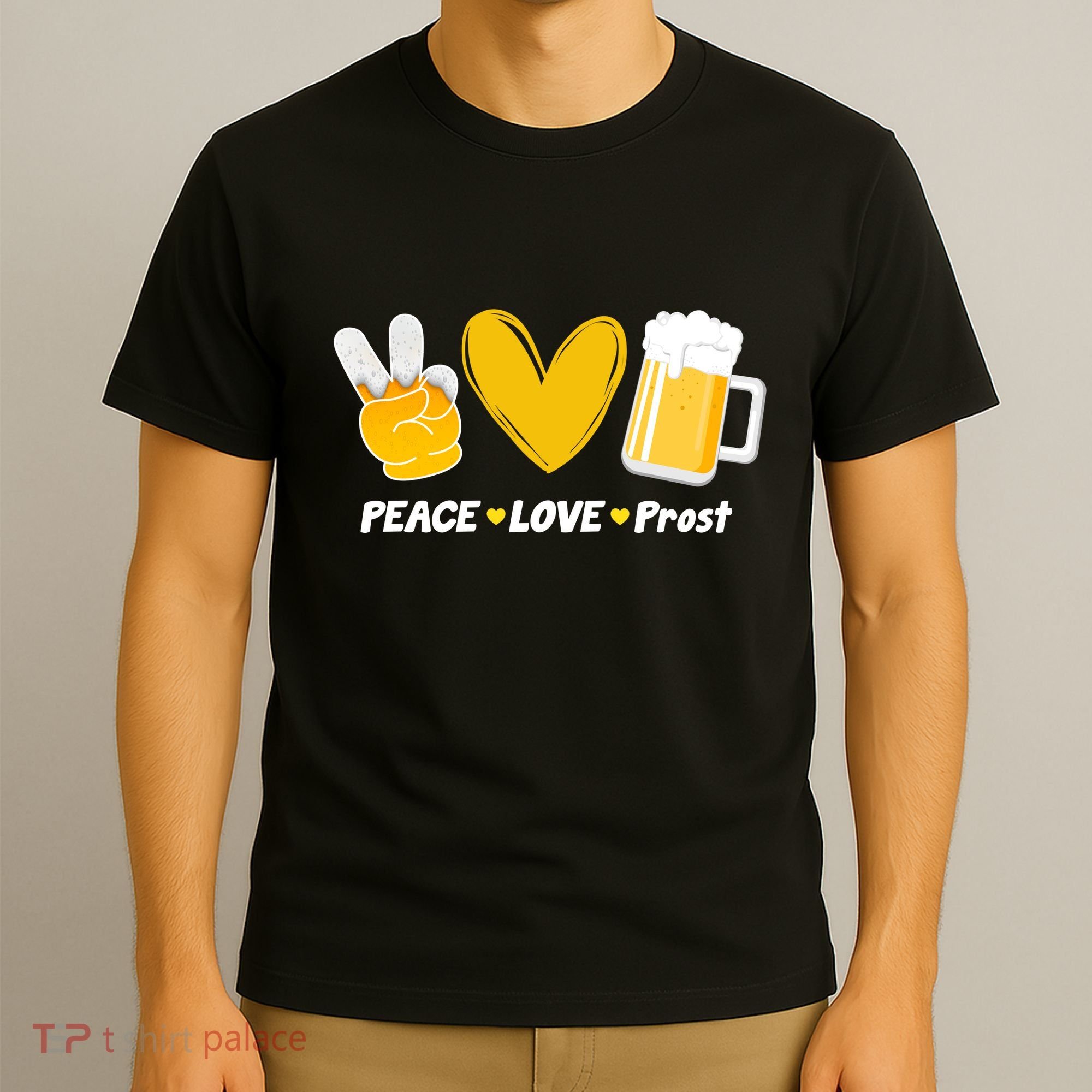 Peace Love Prost Beer Oktoberfest T-Shirt
