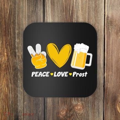 Peace Love Prost Beer Oktoberfest Coaster