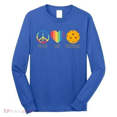 Peace Love Pickleball Long Sleeve Shirt