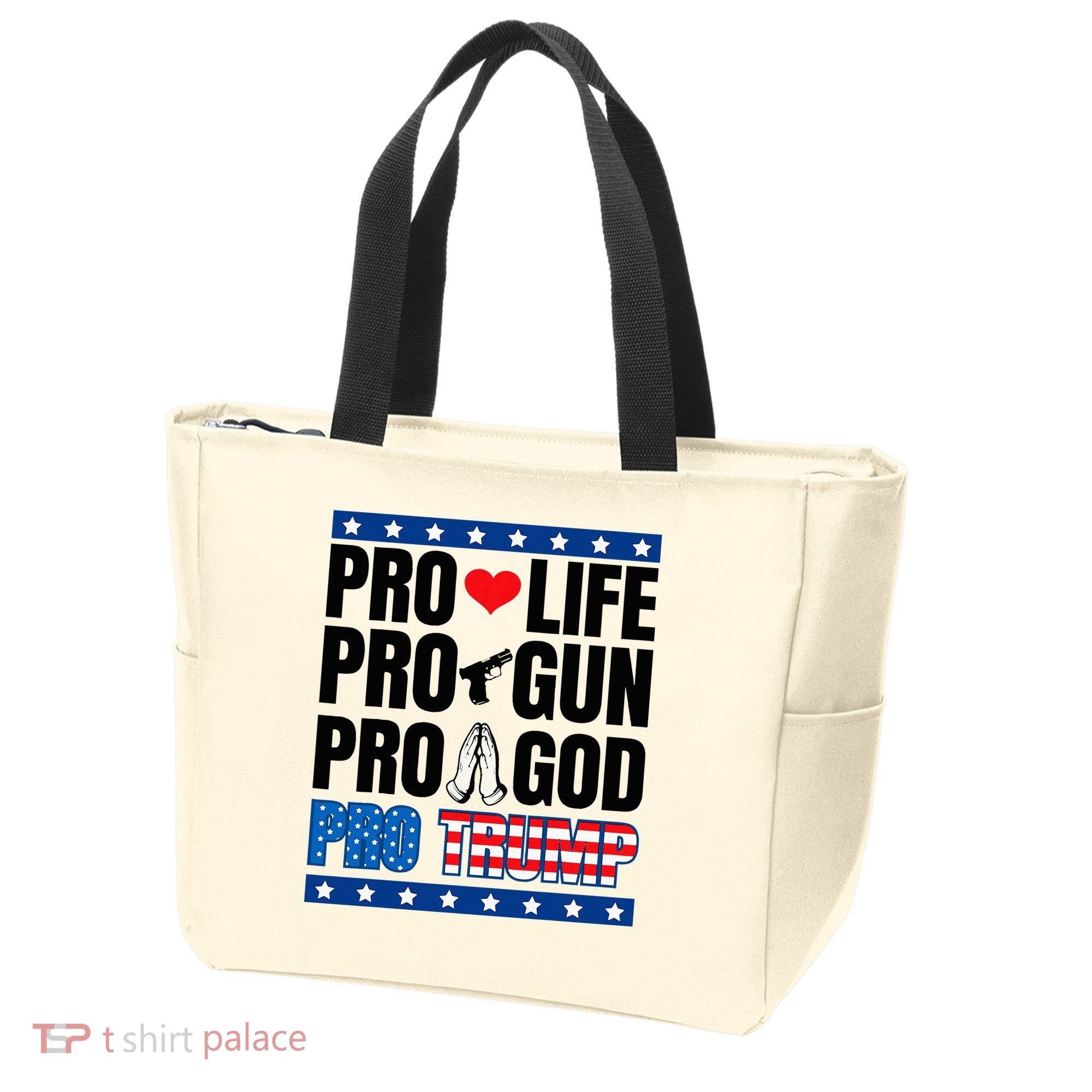 Pro Life Pro Gun Pro God Pro Trump Tote Bag
