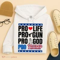 Pro Life Pro Gun Pro God Pro Trump Hoodie thumb 4