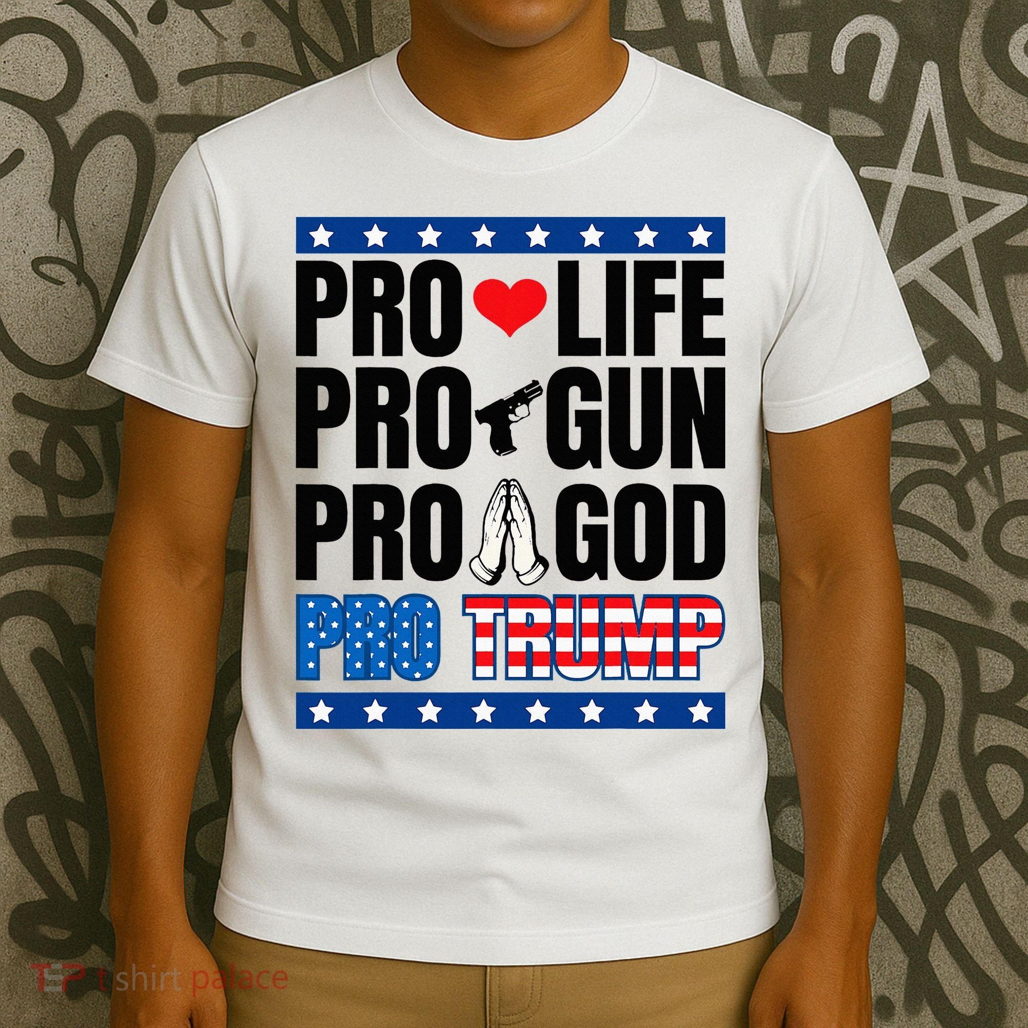 Pro Life Pro Gun Pro God Pro Trump T-Shirt