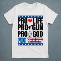 Pro Life Pro Gun Pro God Pro Trump T-Shirt thumb 5