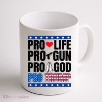 Pro Life Pro Gun Pro God Pro Trump Coffee Mug thumb 1