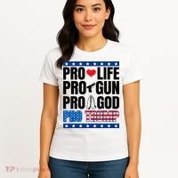 Pro Life Pro Gun Pro God Pro Trump Women's T-Shirt thumb 4