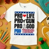 Pro Life Pro Gun Pro God Pro Trump Kids T-Shirt thumb 3