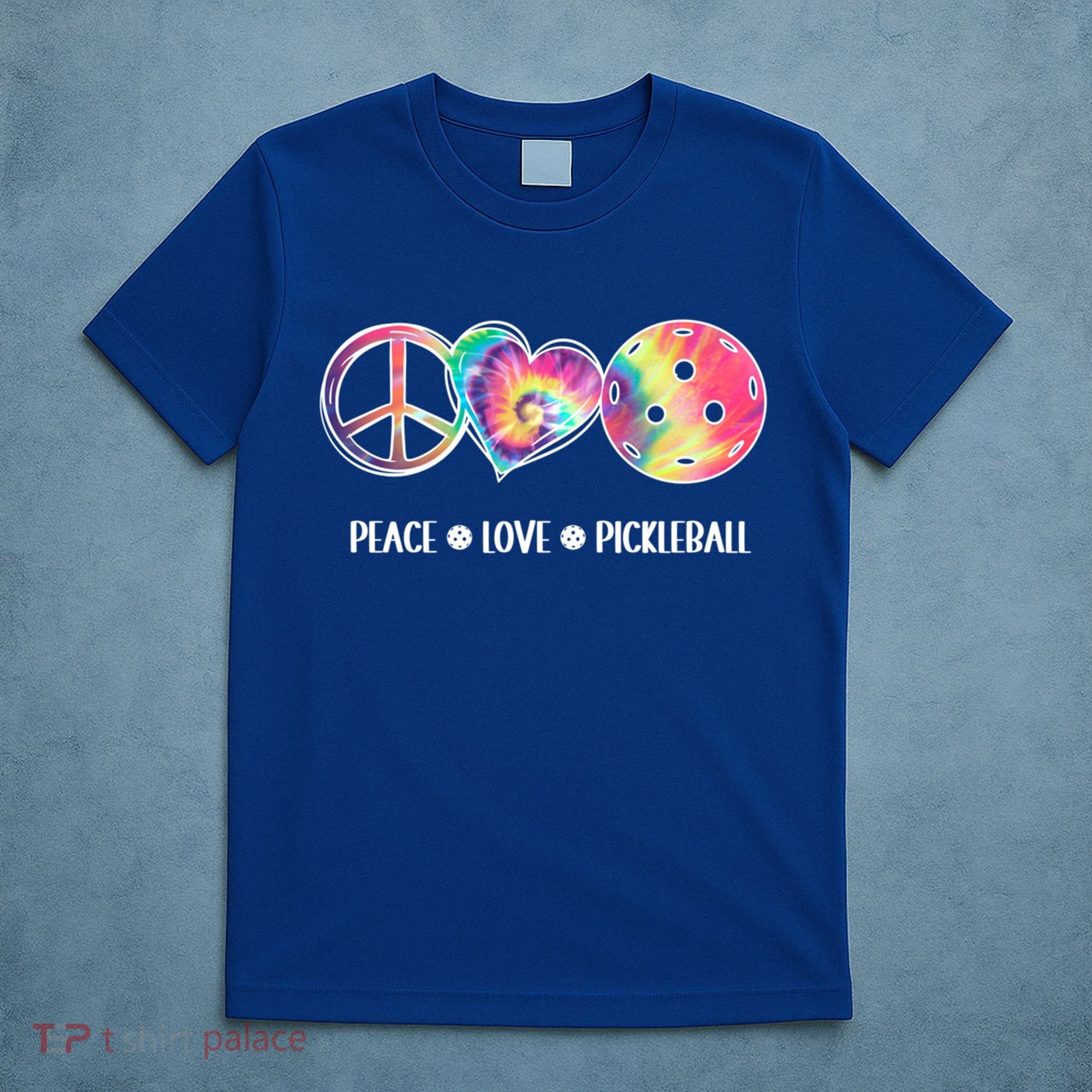 Peace Love Pickleball Funny Pickleball Tie Dye Great Gift T-Shirt