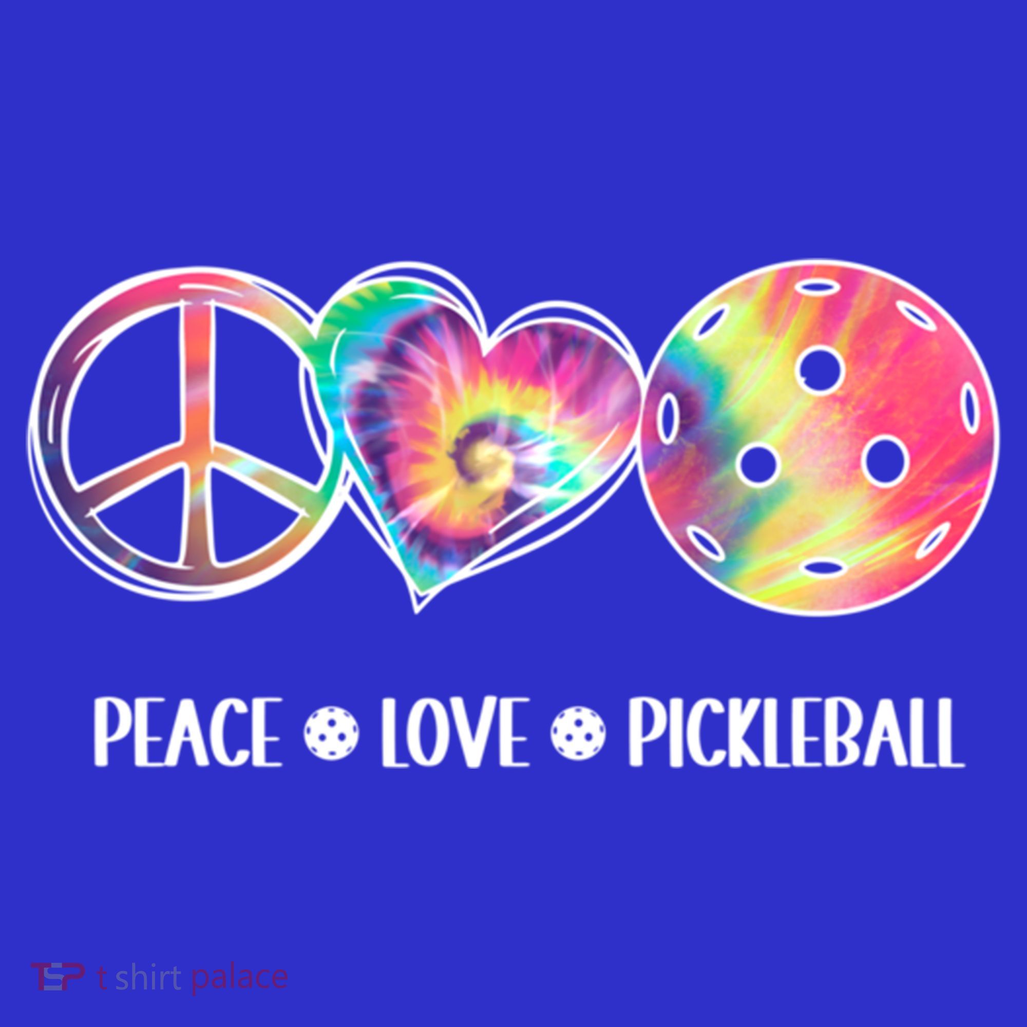 Peace Love Pickleball Funny Pickleball Tie Dye Great Gift T-Shirt