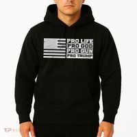 Pro Life Pro God Pro Gun Pro Trump Hoodie thumb 2