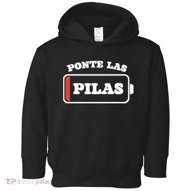Ponte Las Pilas Dead Battery Toddler Hoodie