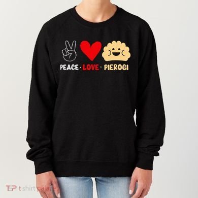 Peace Love Pierogi Women's Sweatshirt
