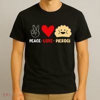 Peace Love Pierogi T-Shirt thumb 3