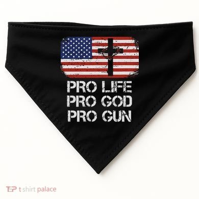 Pro Life Pro God Pro Gun Conservative USA-Made Doggie Bandana