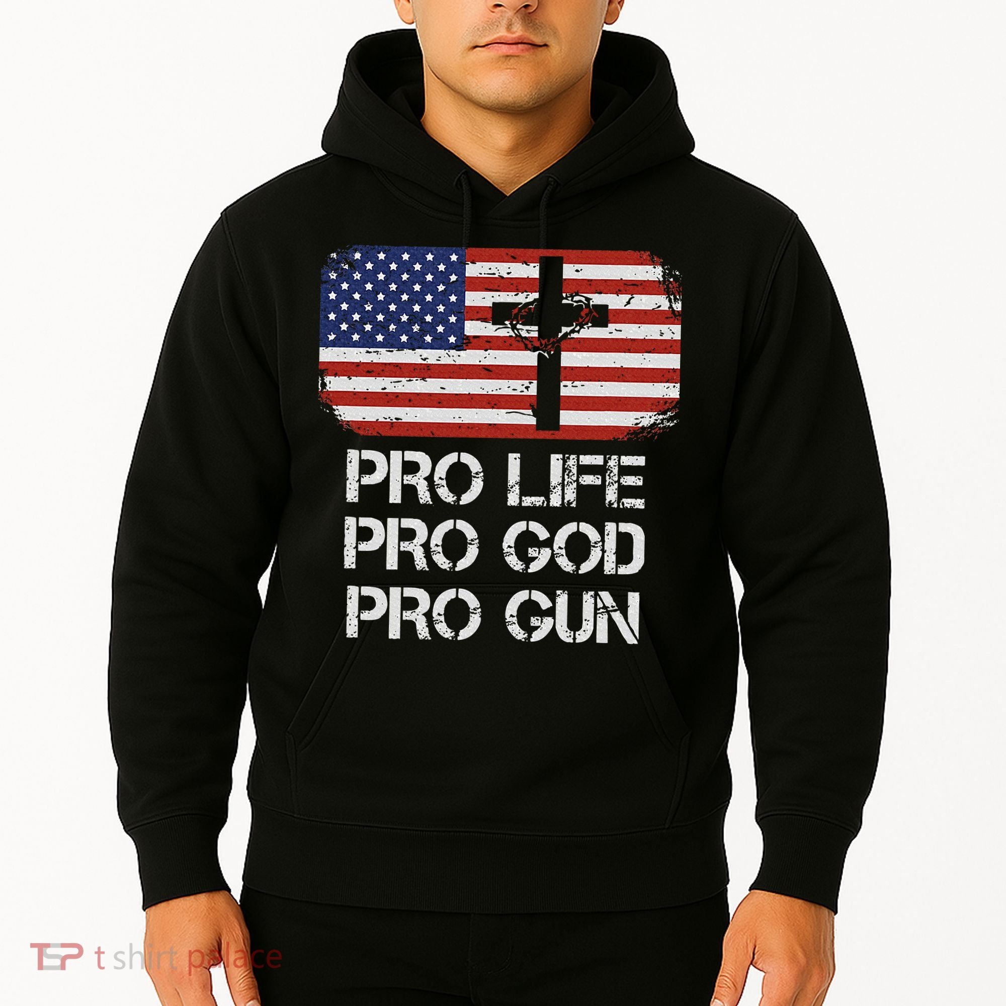 Pro Life Pro God Pro Gun Conservative Hoodie