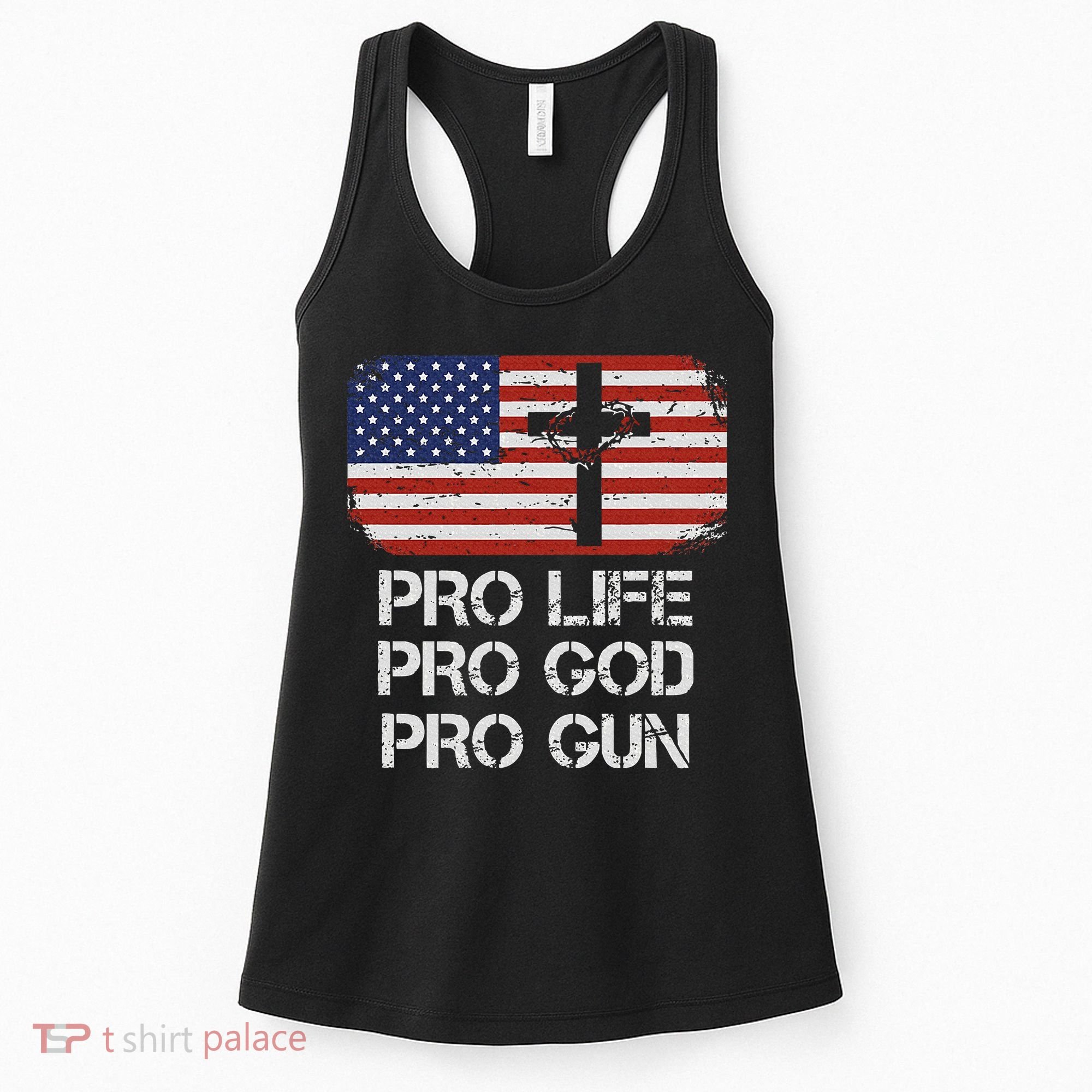 Pro Life Pro God Pro Gun Conservative Women's Tank Top