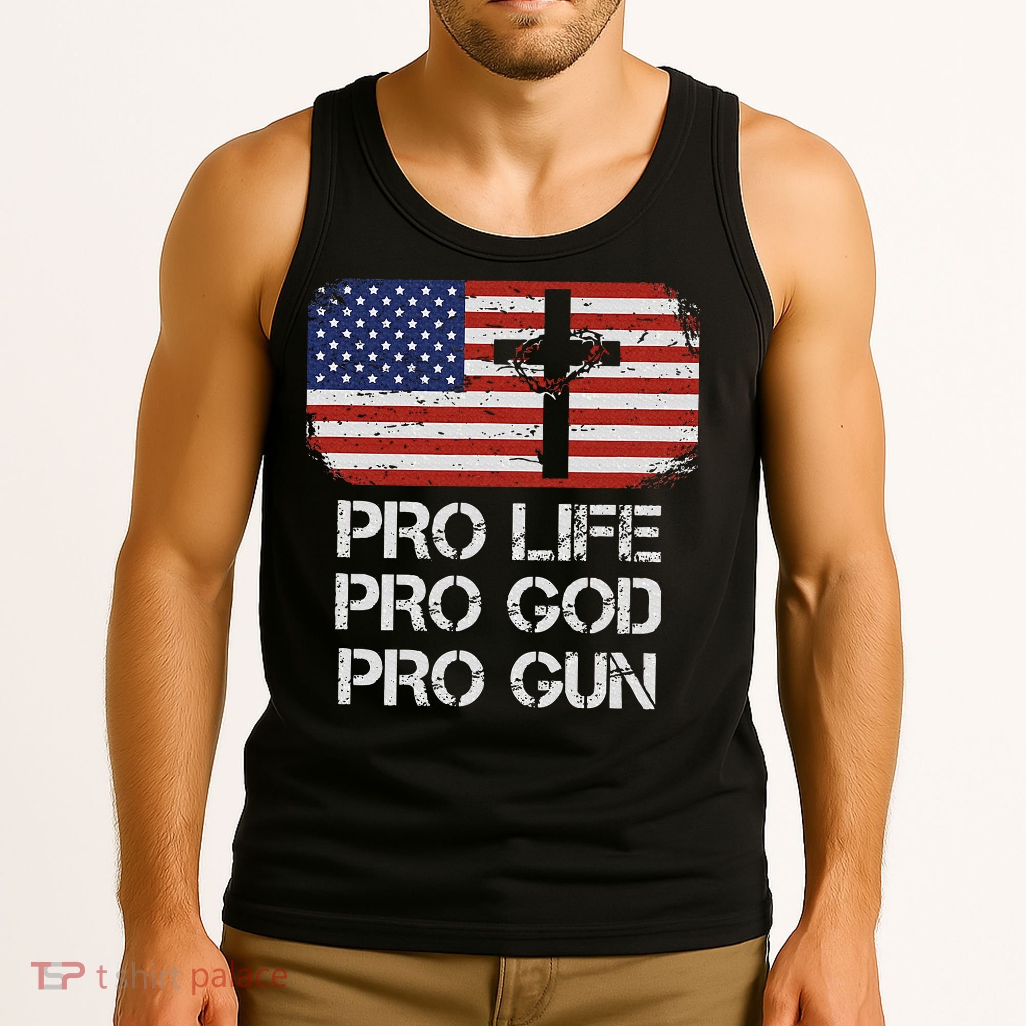 Pro Life Pro God Pro Gun Conservative Tank Top