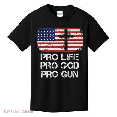 Pro Life Pro God Pro Gun Conservative Kids T-Shirt