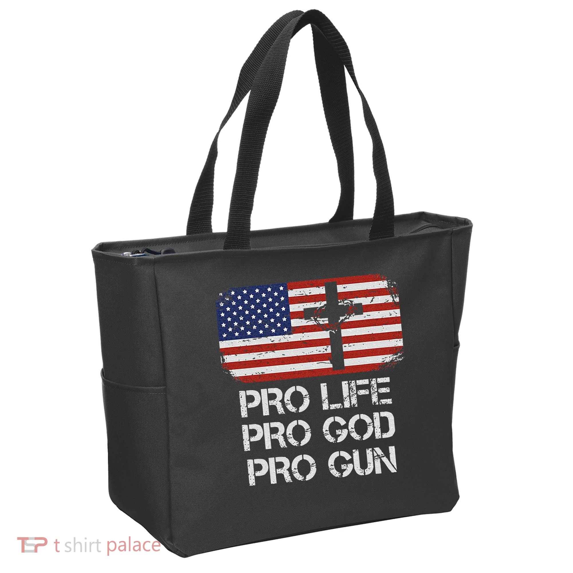 Pro Life Pro God Pro Gun Conservative Tote Bag