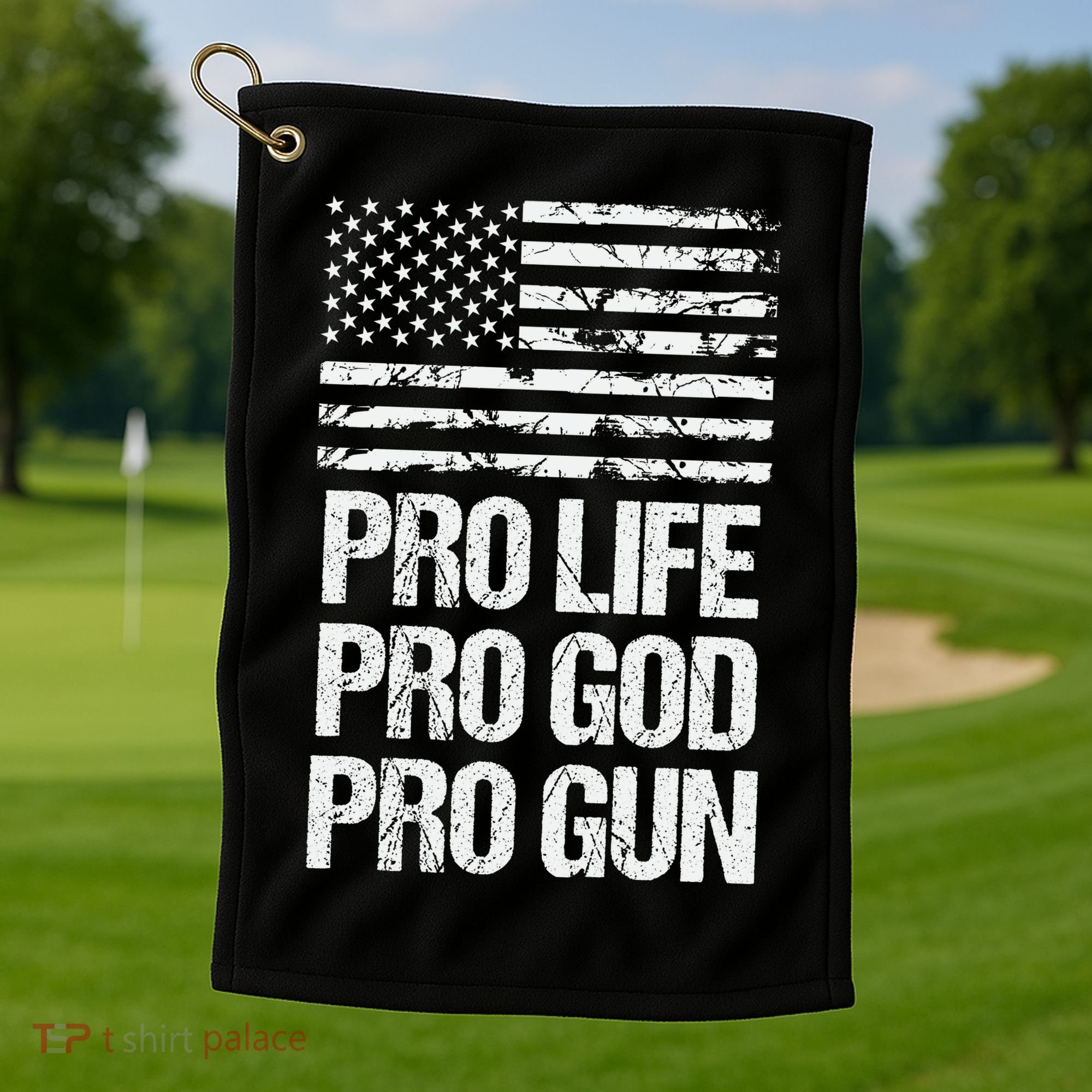 Pro Life Pro God Pro Gun Christian Conservative Golf Towel