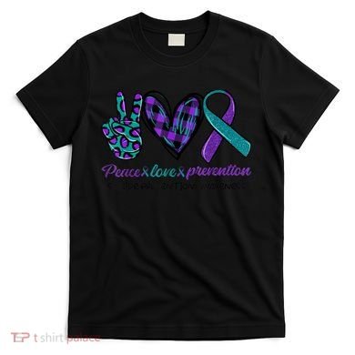Peace Love Prevention Suicide Prevention Awareness T-Shirt