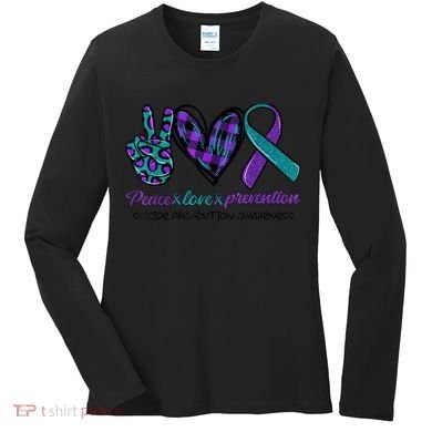 Peace Love Prevention Suicide Prevention Awareness Women's Long Sleeve Shirt