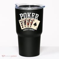 Poker Lucky Poker Player Gambling Funny Poker Tumbler thumb 0