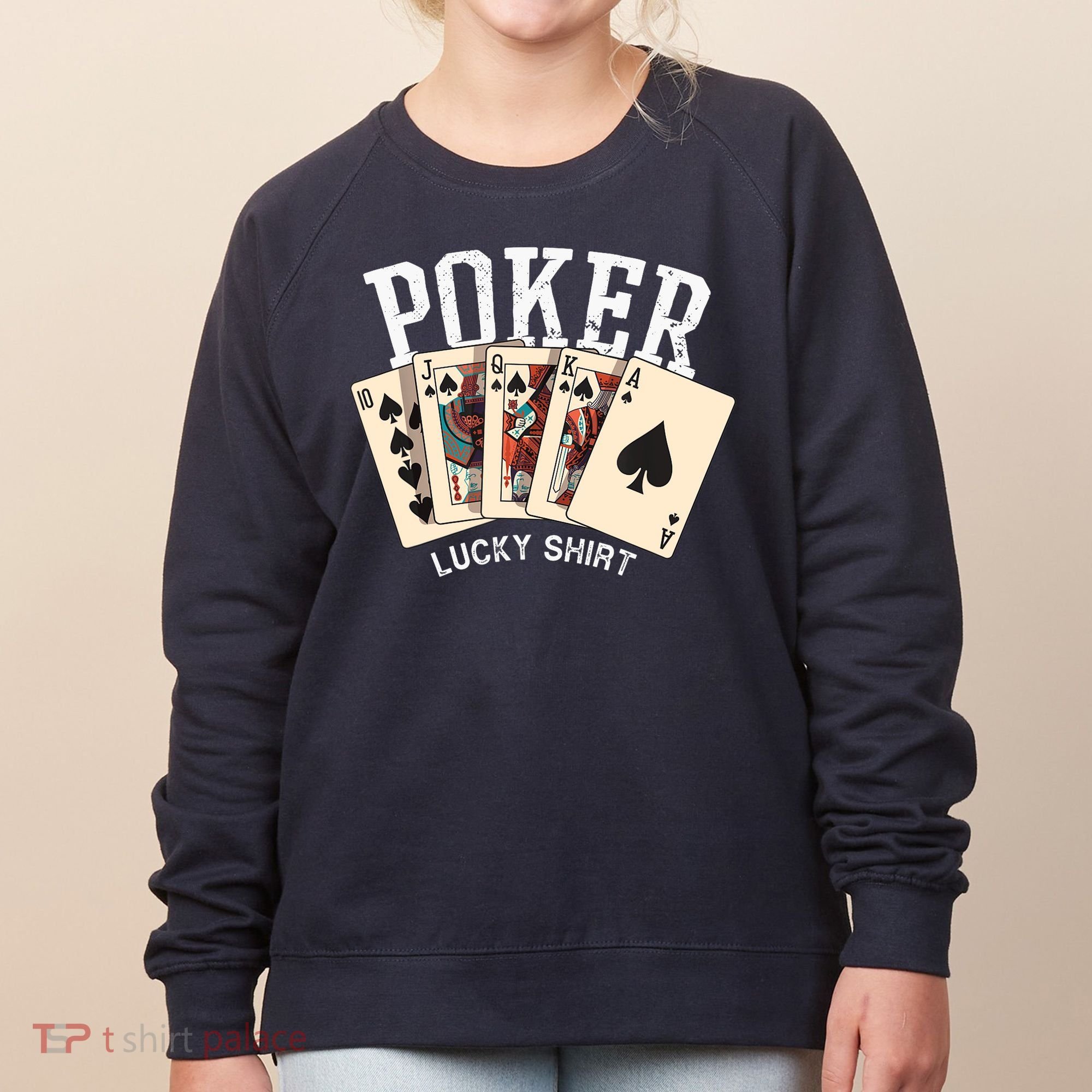 Poker Lucky Poker Player Gambling Funny Poker Women's Sweatshirt