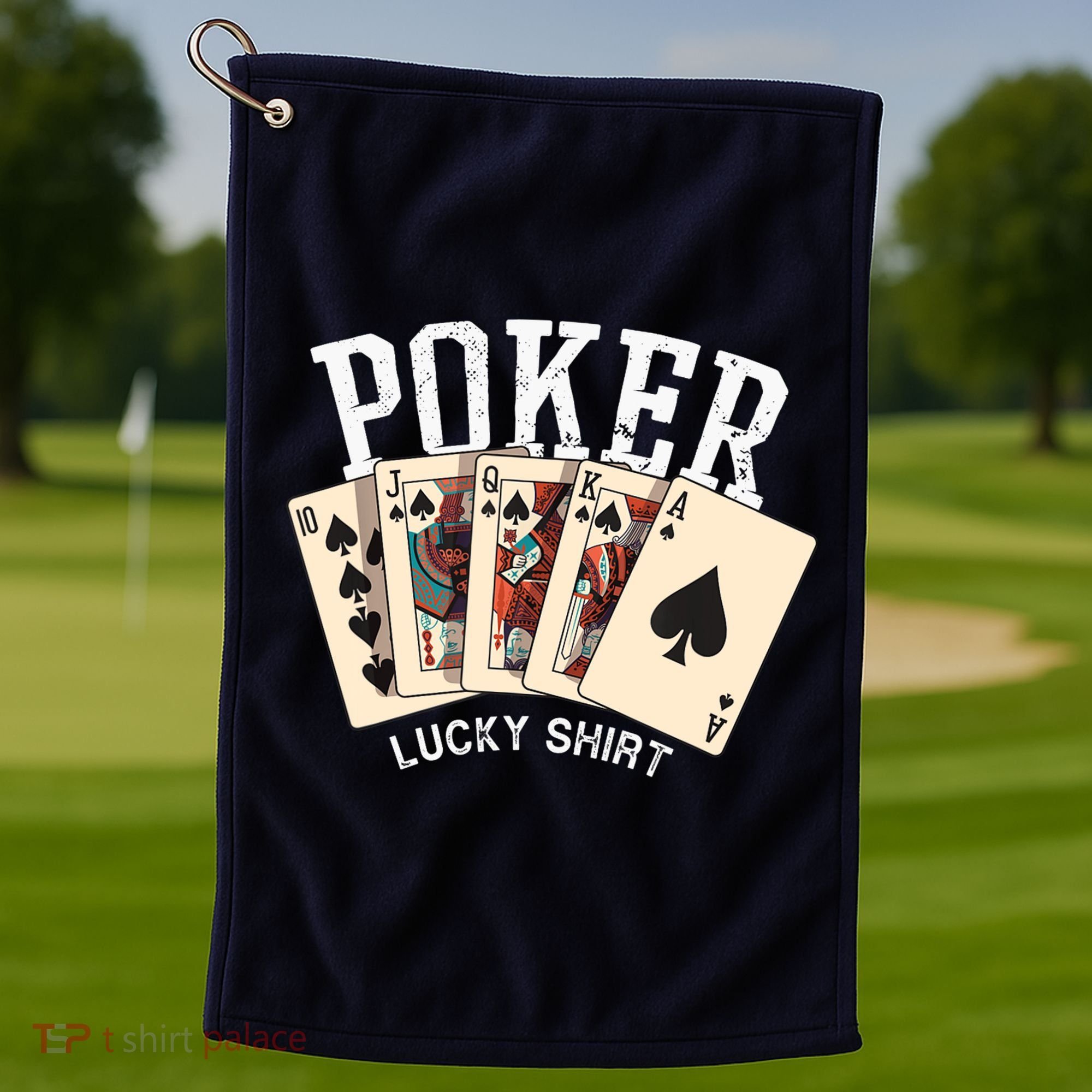 Poker Lucky Poker Player Gambling Funny Poker Golf Towel