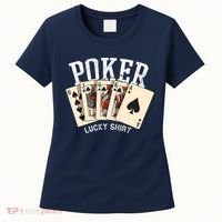 Poker Lucky Poker Player Gambling Funny Poker Women's T-Shirt thumb 0