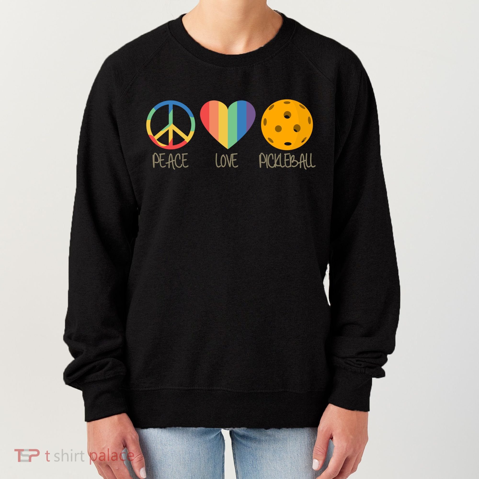 Peace Love Pickleball Gift Women's Sweatshirt