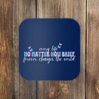 Pregnancy Loss Remembrance No Matter How Brief For Wo Mom Coaster thumb 0