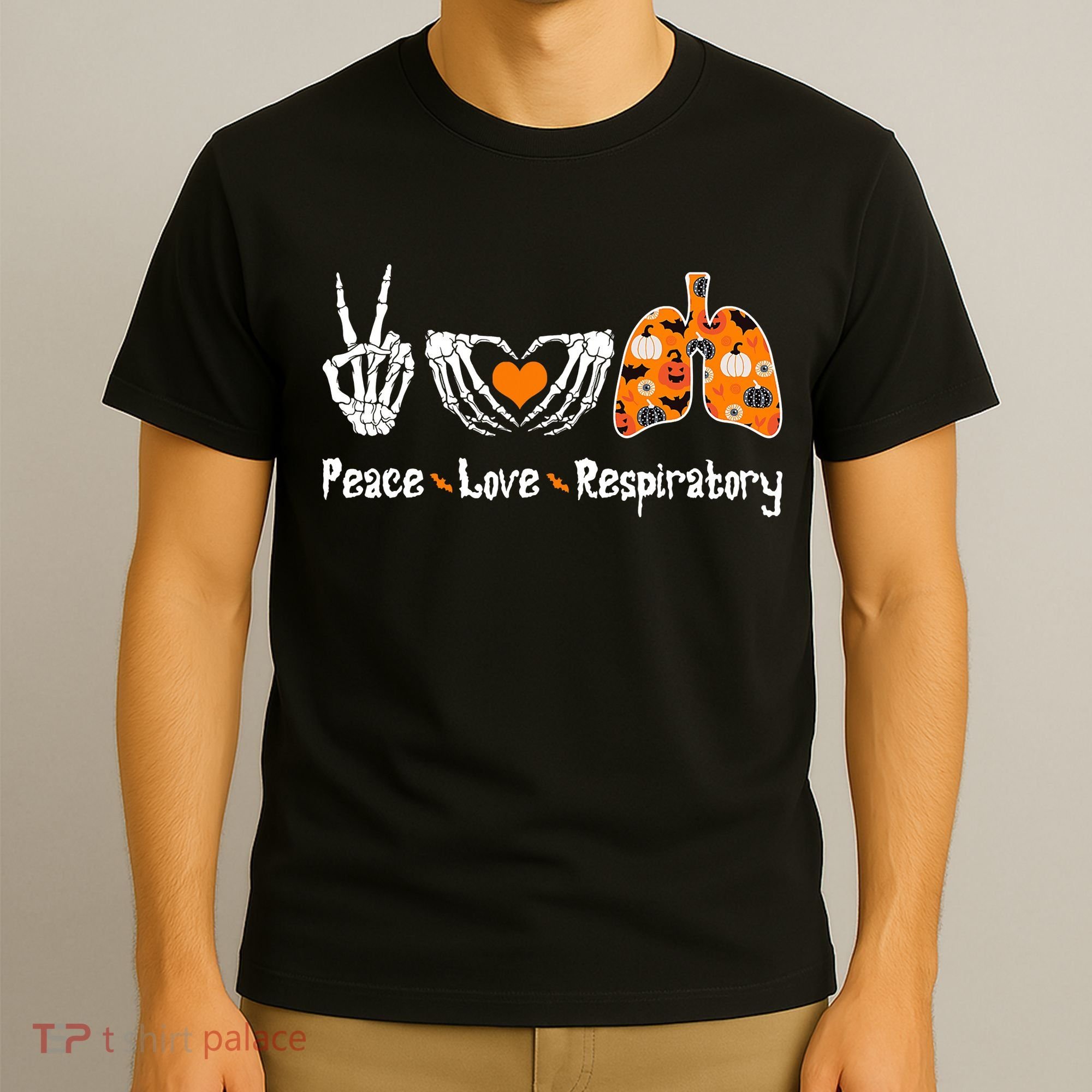 Peace Love Respiratory Therapist Skeleton Halloween Costume T-Shirt