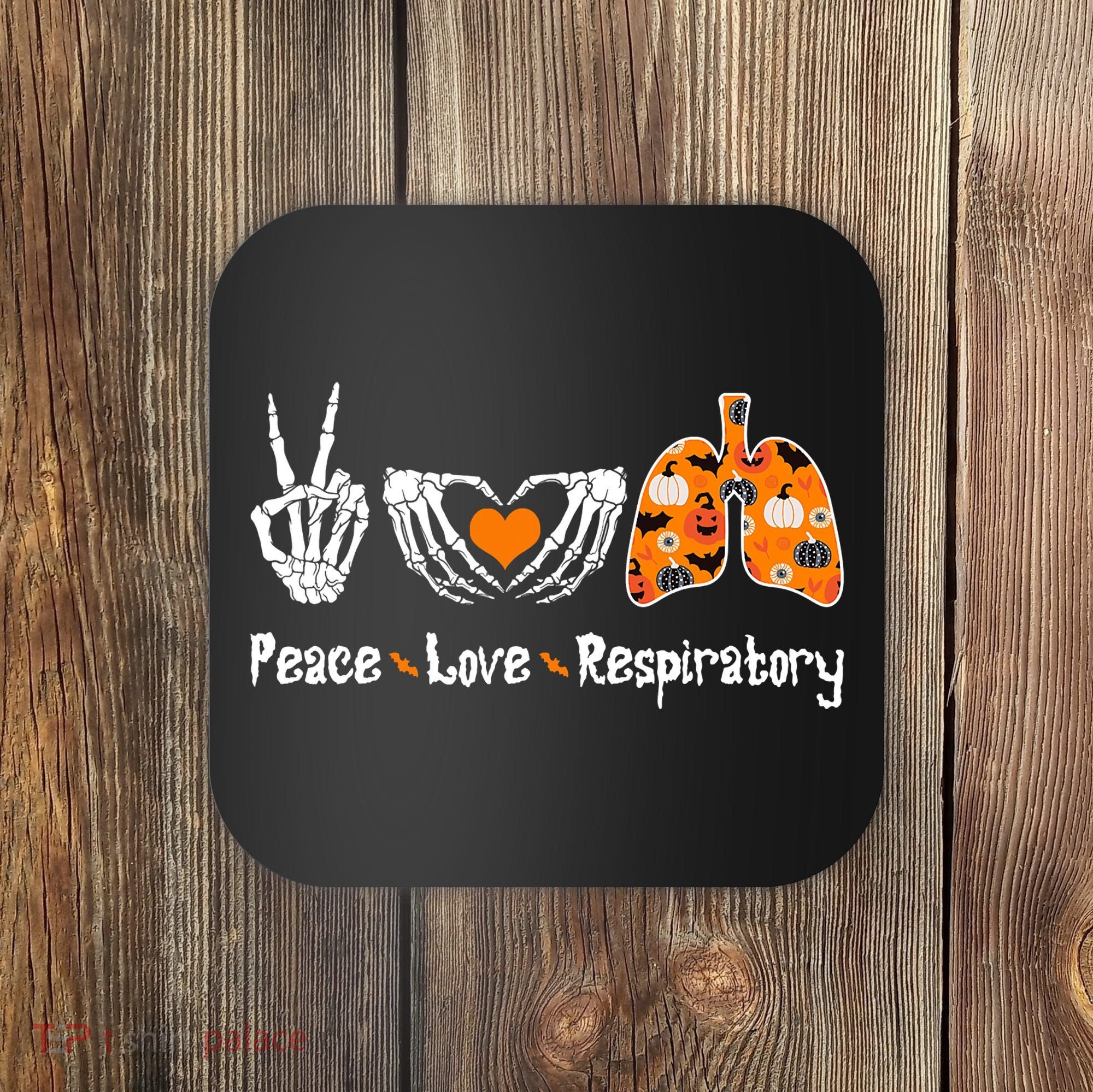 Peace Love Respiratory Therapist Skeleton Halloween Costume Coaster