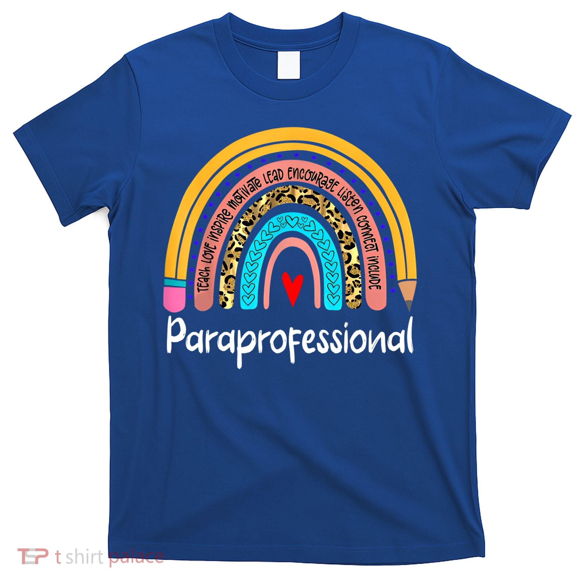 Paraprofessional Leopard Rainbow Back To School Paraeducator Cute Gift T-Shirt