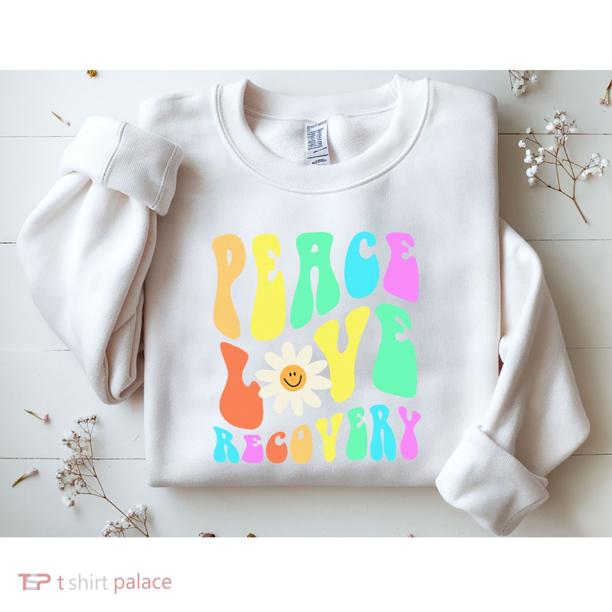Peace Love Recovery Retro Sober Celebration Sweatshirt