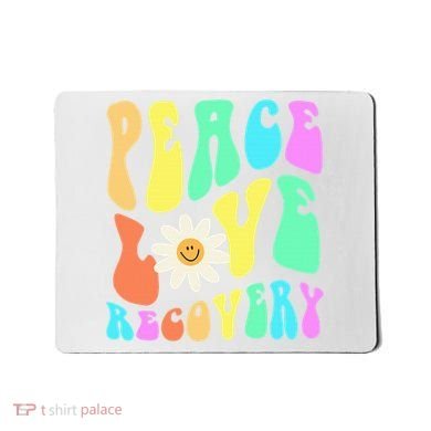 Peace Love Recovery Retro Sober Celebration Mousepad