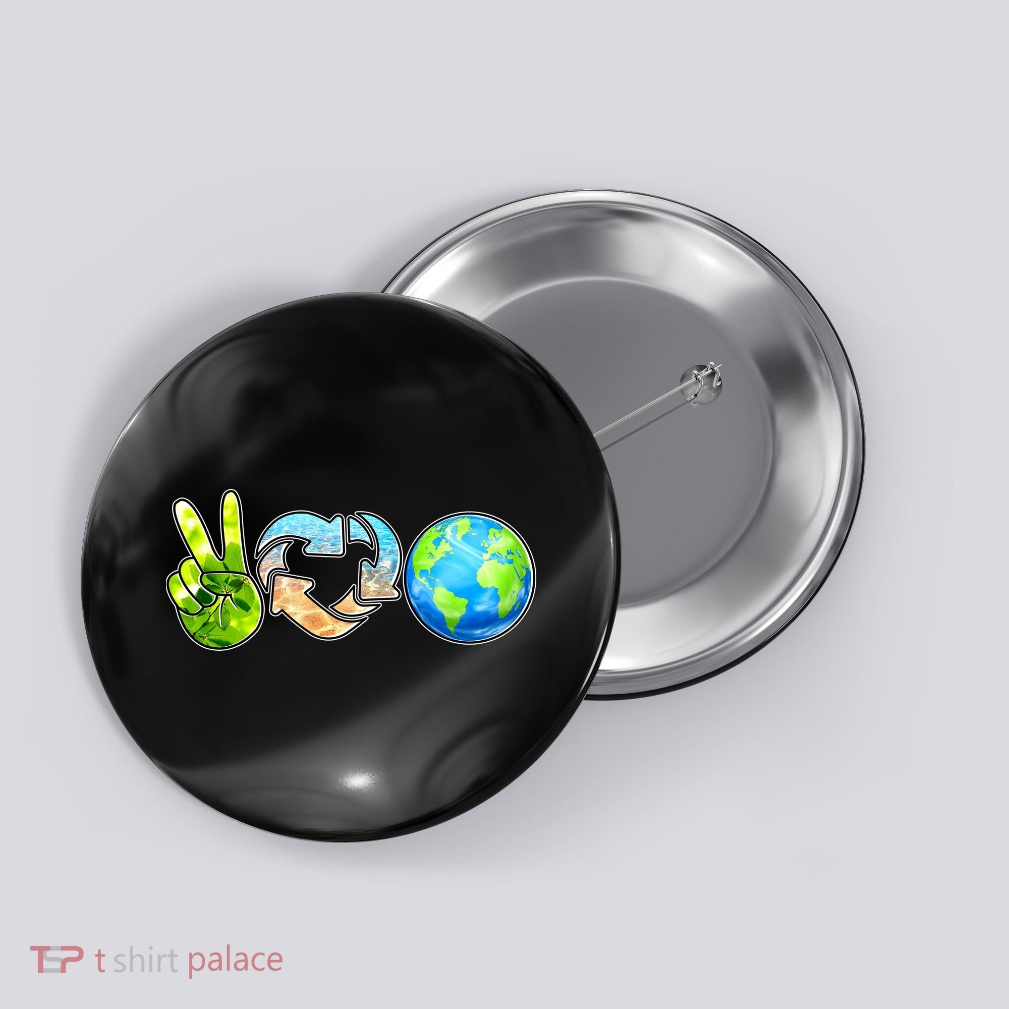 Peace Love Recycle Earth Celebrate Earth Day Everyday Button