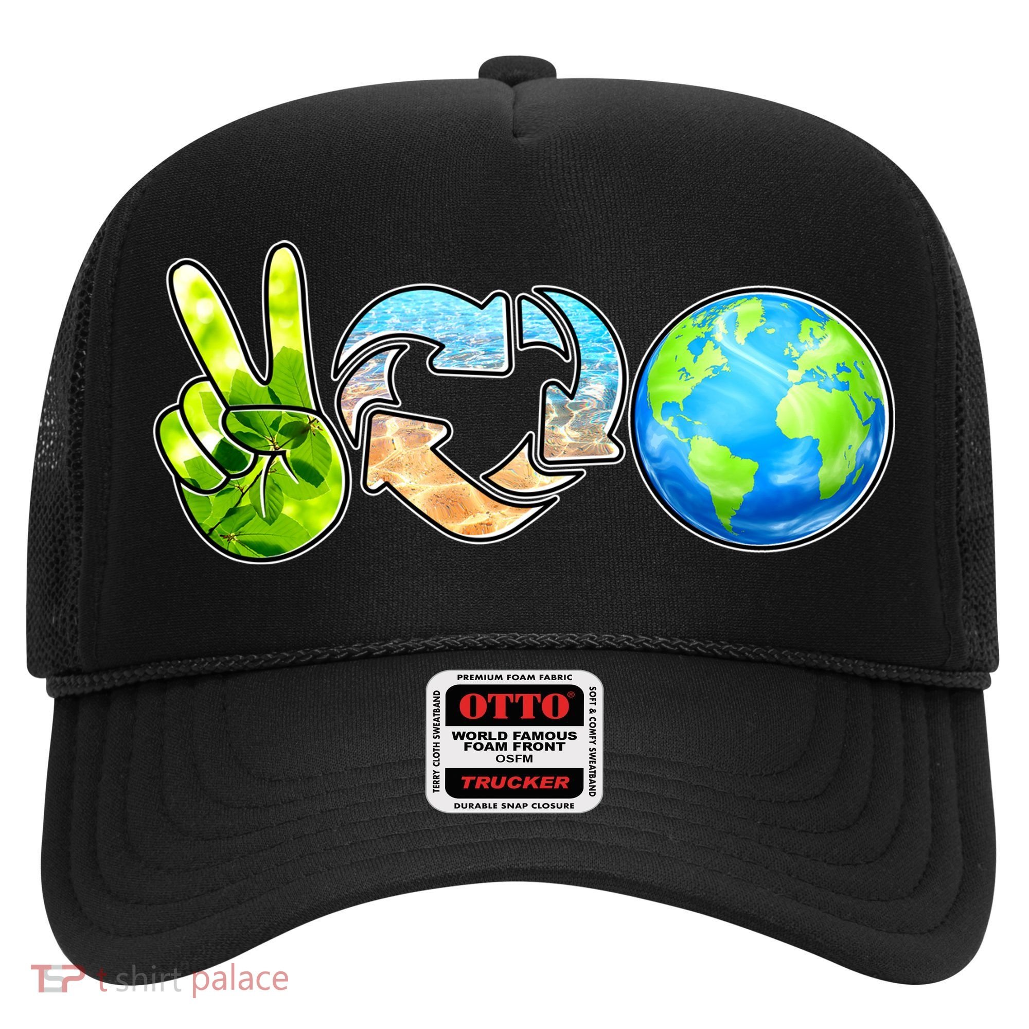 Peace Love Recycle Earth Celebrate Earth Day Everyday Hat
