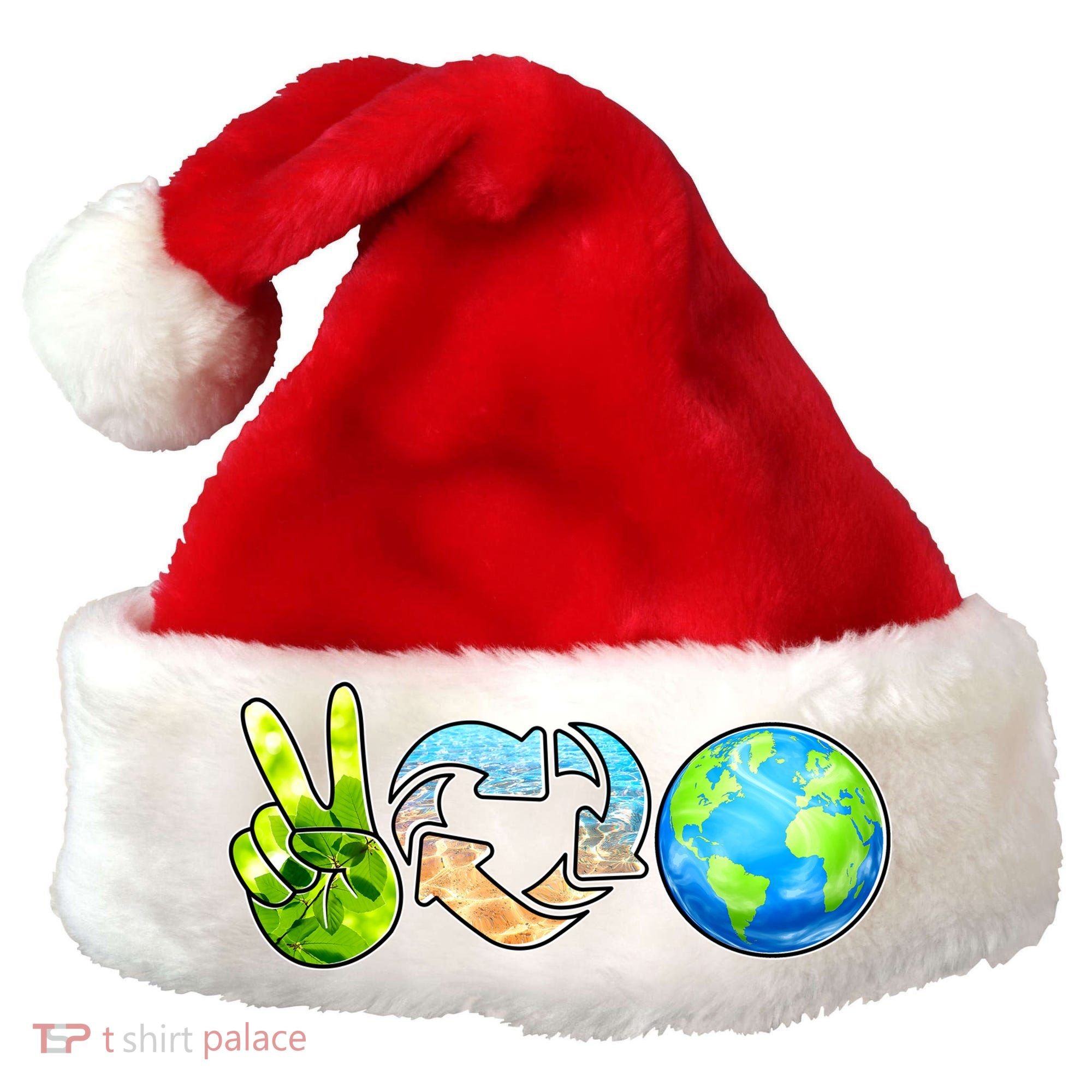 Peace Love Recycle Earth Celebrate Earth Day Everyday Santa Hat