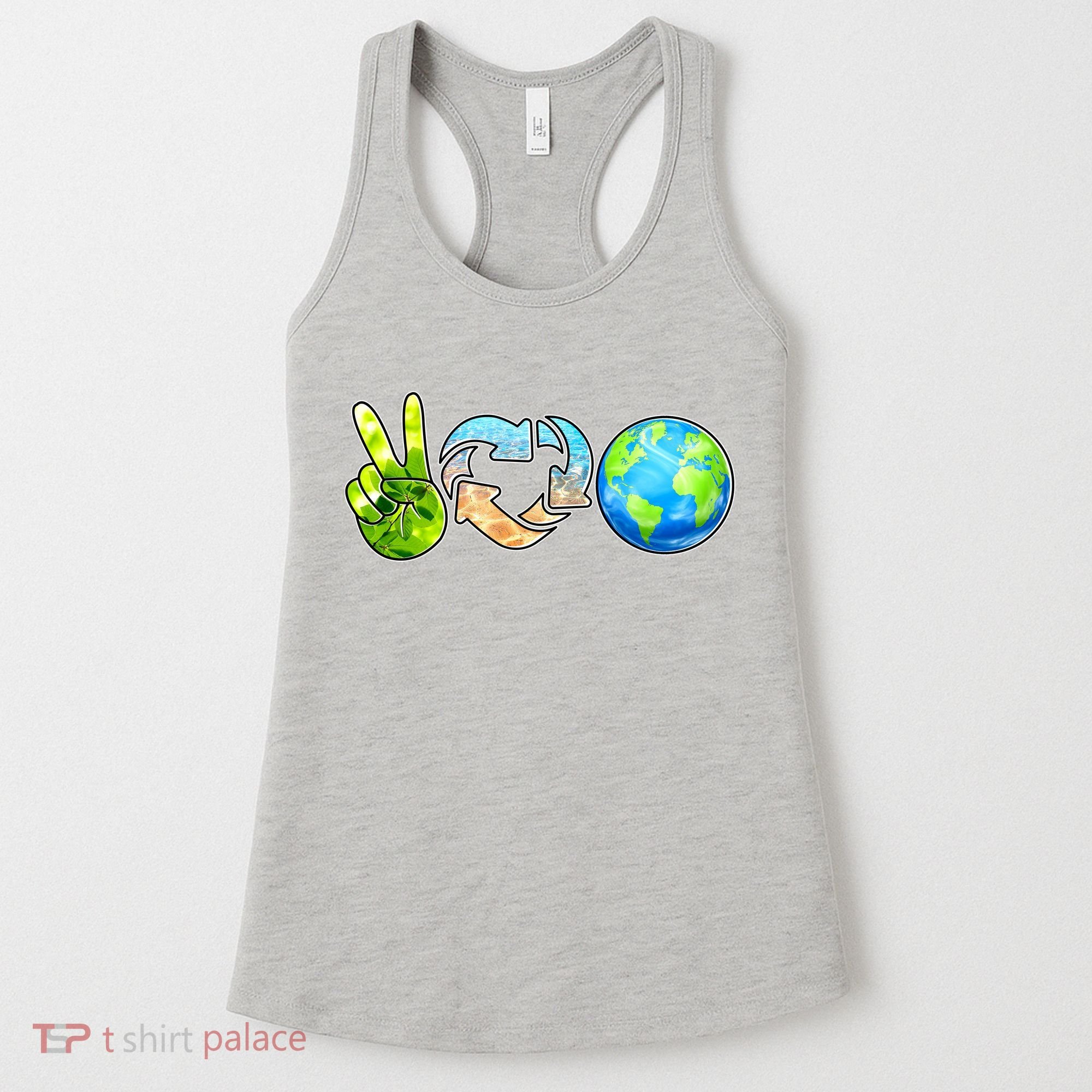 Peace Love Recycle Earth Celebrate Earth Day Everyday Women's Tank Top