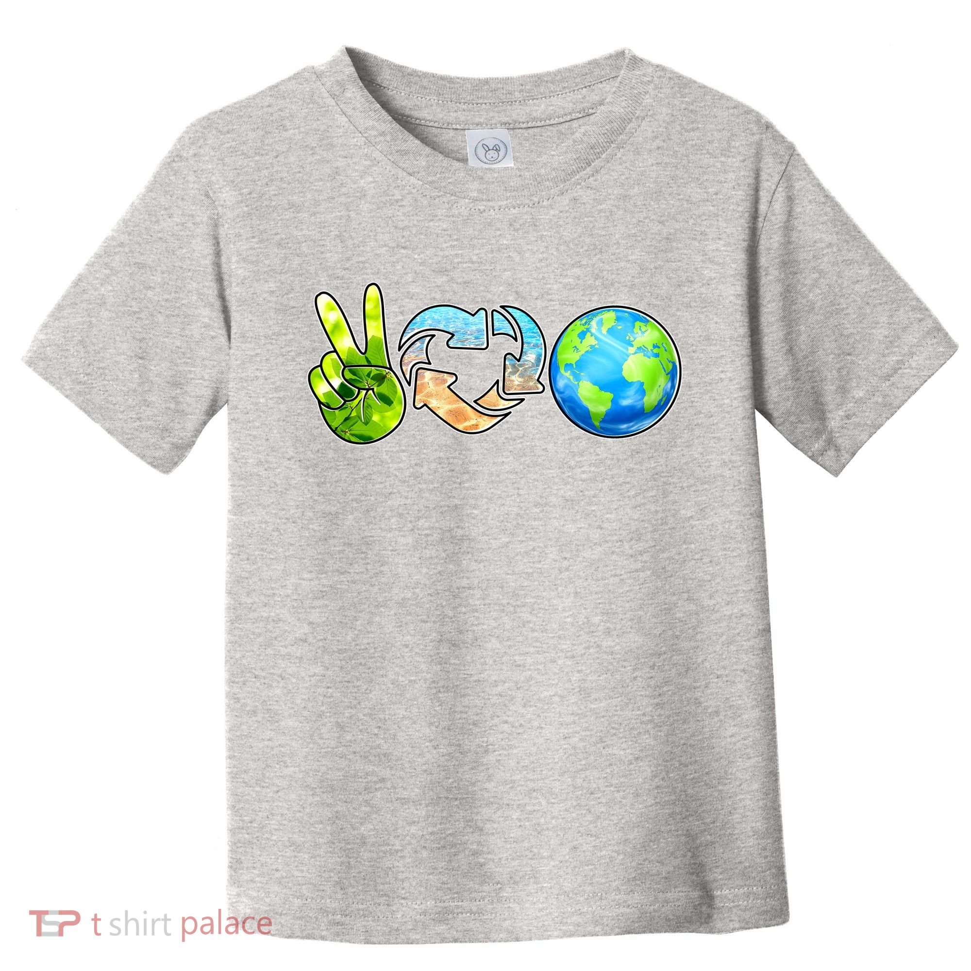 Peace Love Recycle Earth Celebrate Earth Day Everyday Toddler T-Shirt