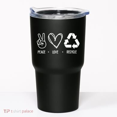 Peace Love Recycle Earth Day Tumbler